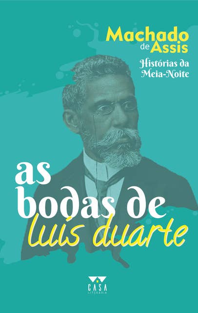 As bodas de Luís Duarte: Histórias da Meia-Noite