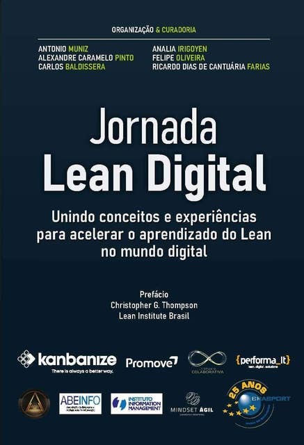 Jornada Lean Digital: unindo conceitos e experiências para acelerar o aprendizado do Lean no mundo digital