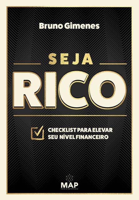 Seja Rico: Checklist para elevar seu nível financeiro