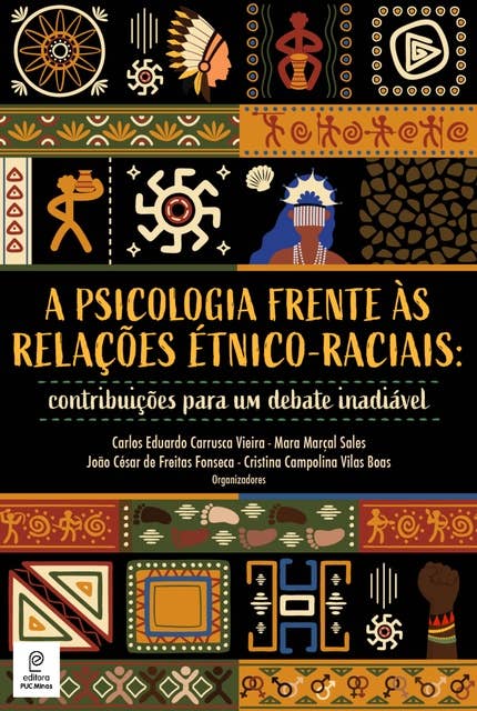 Psicologia frente às relações étnico-raciais: contribuições para um debate inadiável