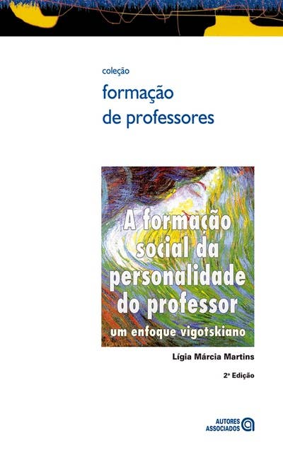 A formação social da personalidade do professor: um enfoque vigotskiano
