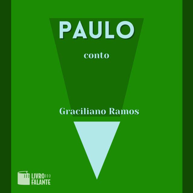 Paulo - A short tale (Integral)
