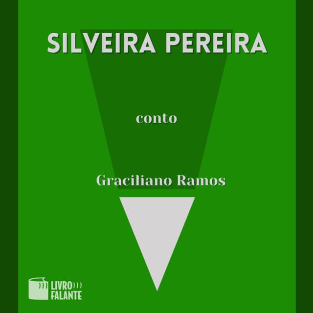 Silveira Pereira - A short tale (Integral)