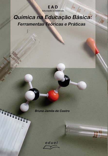 Química na Educação Básica: Ferramentas teóricas e práticas