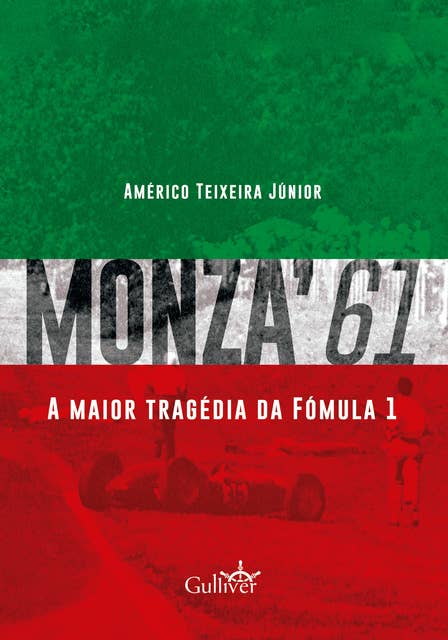 Monza'61: a maior tragédia da Fórmula 1
