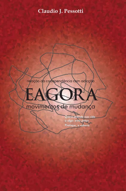 Eagora - Movimentos de mudanças: Relação da codependência com adicção