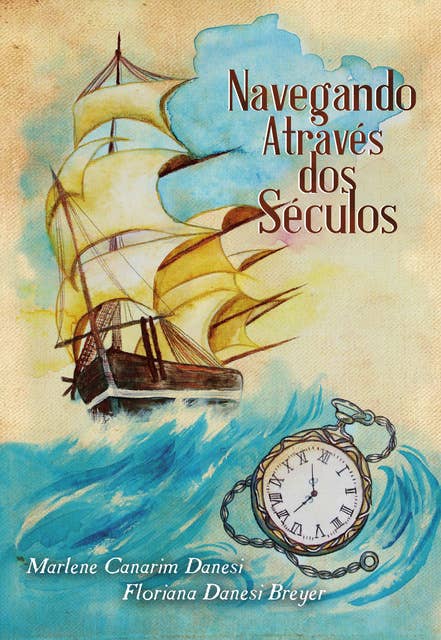 Navegando através dos séculos: A história romanceada da família Guterres, um dos troncos seculares do Rio Grande do Sul