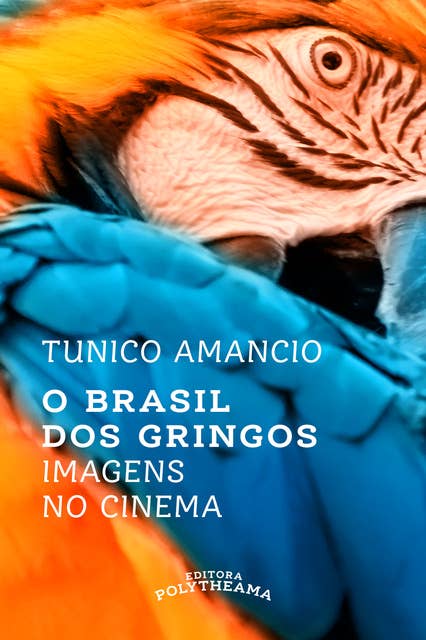 O Brasil dos Gringos: Imagens no Cinema