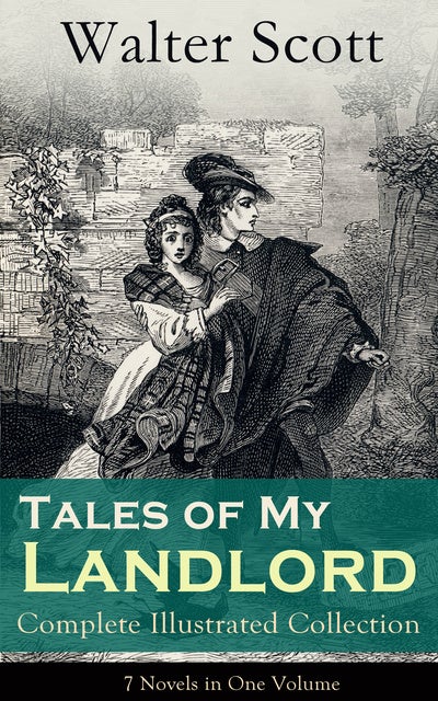 Tales of My Landlord - Complete Illustrated Collection: 7 Novels in One ...