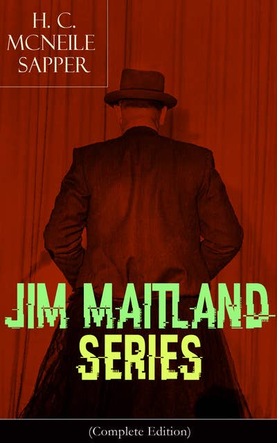 Jim Maitland Series (Complete Edition): Adventure Classics: The Travels of Jim Maitland & The Island of Terror
