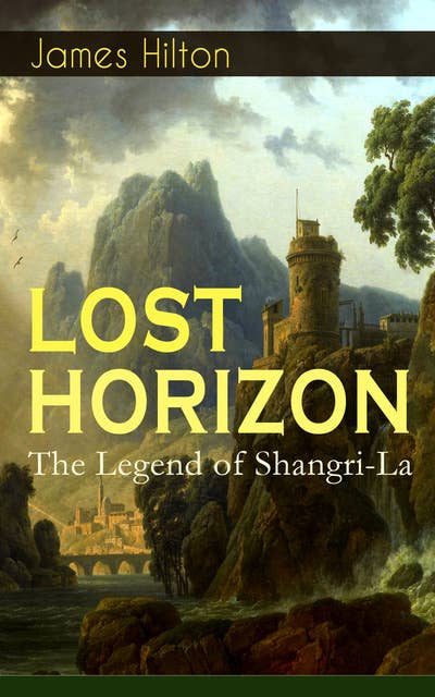 Lost Horizon – The Legend Of Shangri-La: Adventure Classic