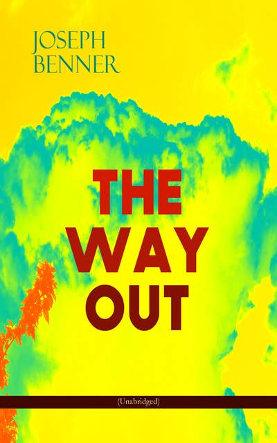 The Way Out: Be Your True Self