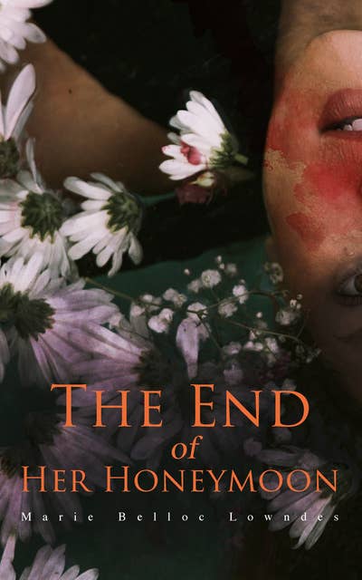 The End of Her Honeymoon: Mystery Novel