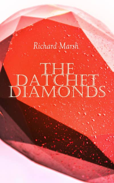 The Datchet Diamonds: Crime & Mystery Thriller