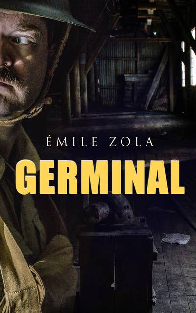 Germinal: Historical Novel