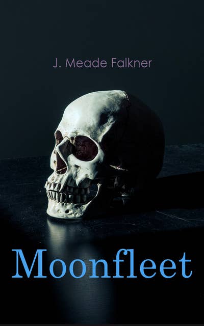 Moonfleet: Gothic Novel