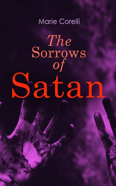 The Sorrows of Satan: Gothic Horror Novel