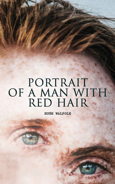 Portrait of a Man with Red Hair: Gothic Horror Novel