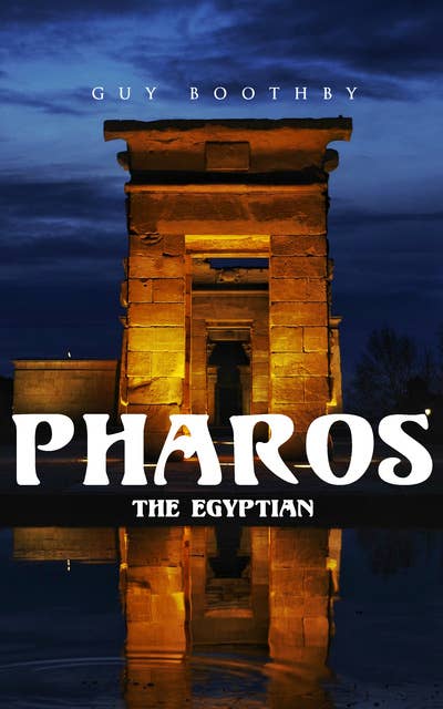 Pharos, The Egyptian: Horror Novel