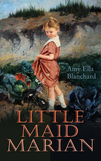 Little Maid Marian: Children's Christmas Tale