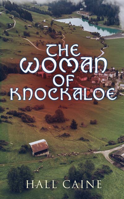 The Woman of Knockaloe: Historical Romance Novel