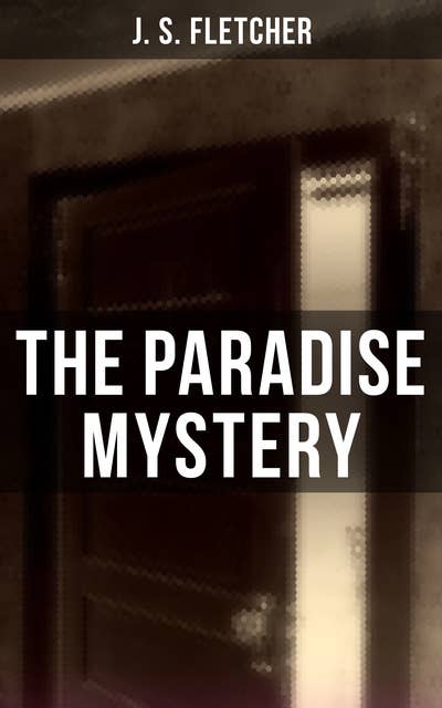 The Paradise Mystery: British Crime Thriller
