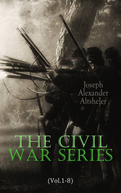 The Civil War Series (Vol.1-8)