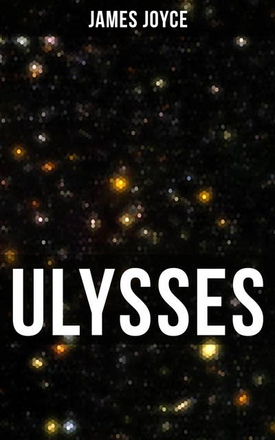 Ulysses: A Modern Classic