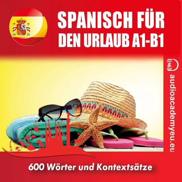 Spanisch für den Urlaub A1-B1