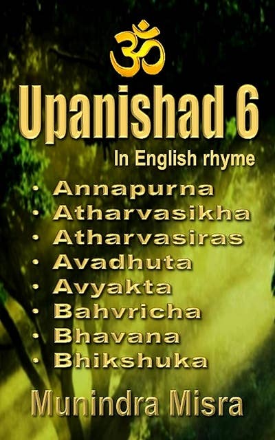 Upanishad 6: In English rhyme