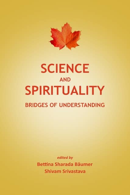 Science and Spirituality: Bridges of Understanding