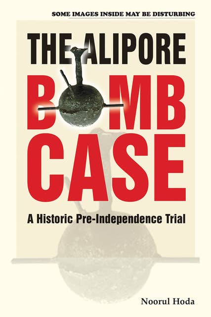 The Alipore Bomb Case