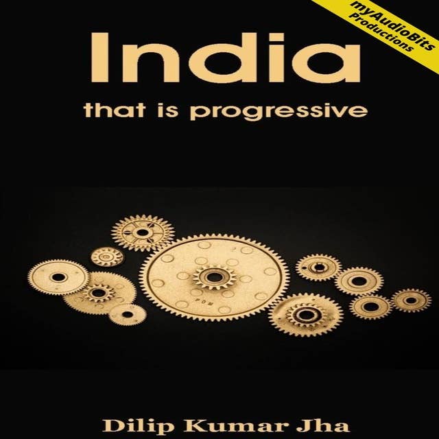 India that is progressive