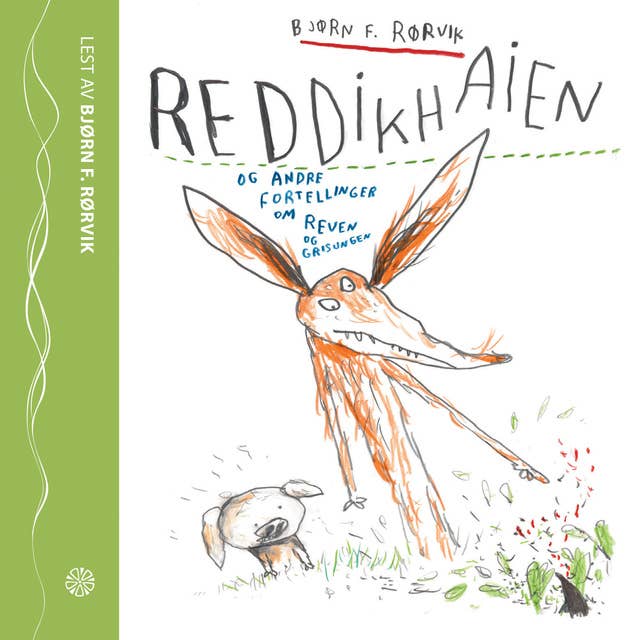 Cover for Reddikhaien og andre fortellinger om Reven og Grisungen