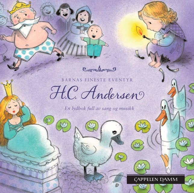 Barnas fineste eventyr: H. C. Andersen