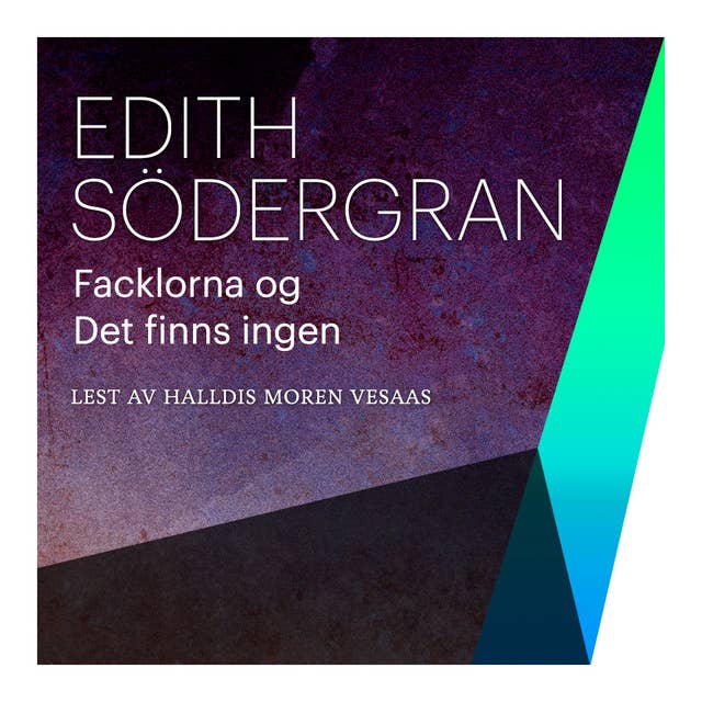 Facklorna og Det finns ingen