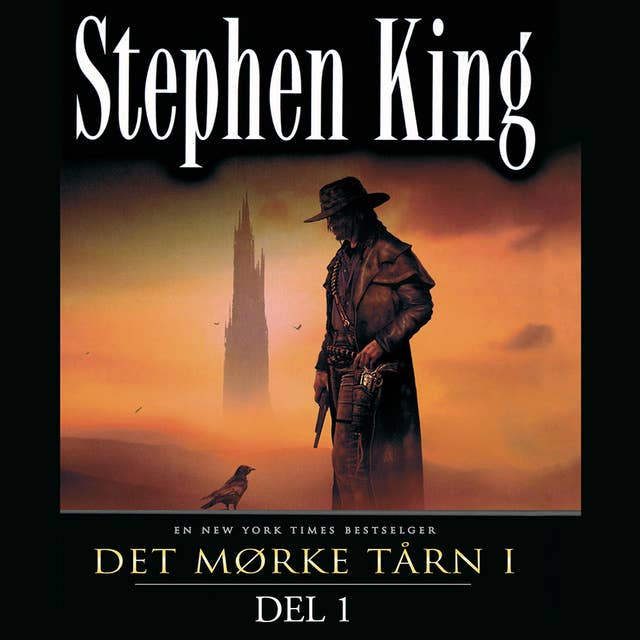 Det mørke tårn 1 - Del 1: Revolvermannen