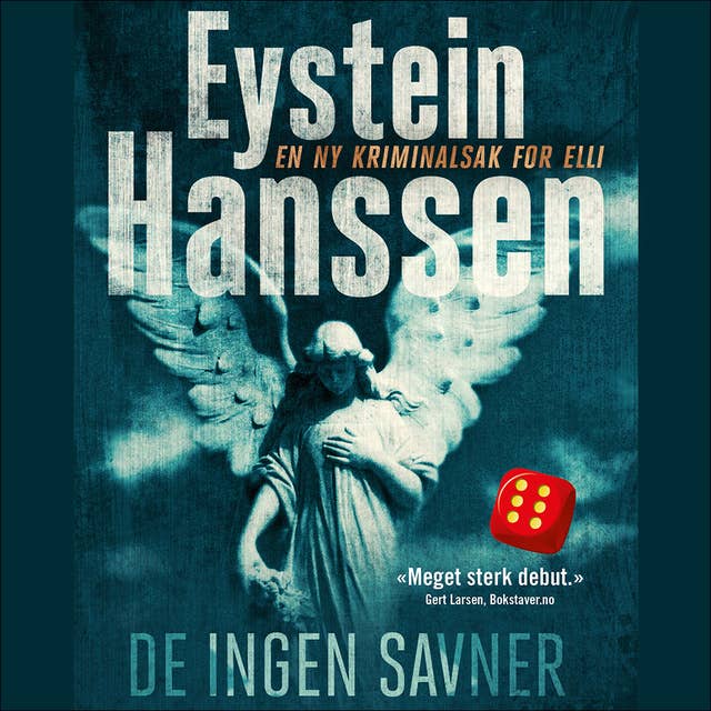 De ingen savner by Eystein Hanssen