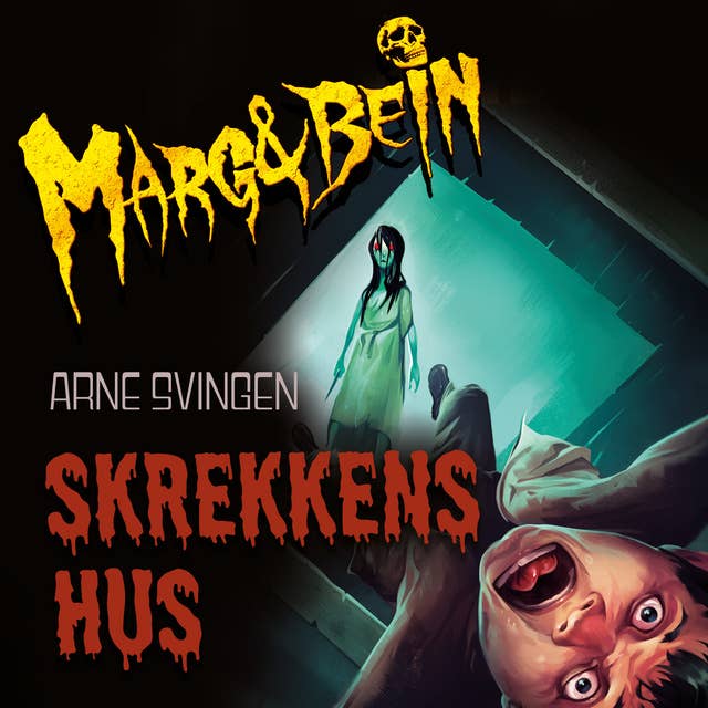 Skrekkens hus