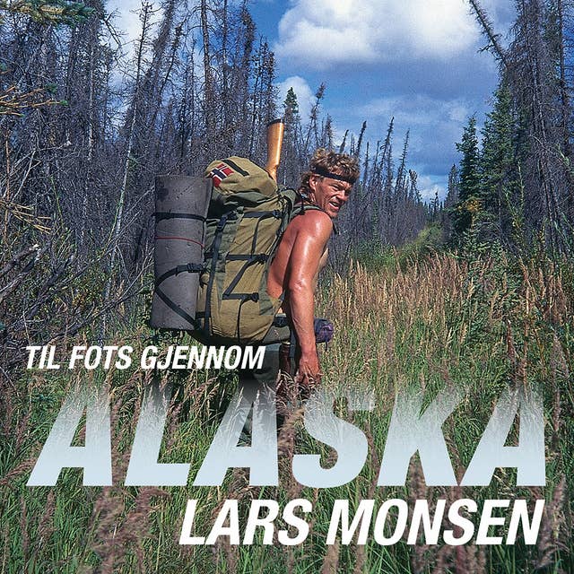 Cover for Til fots gjennom Alaska