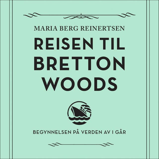 Cover for Reisen til Bretton Woods