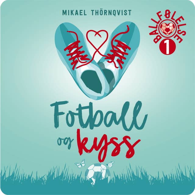 Fotball og kyss