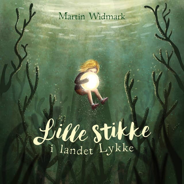 Lille Stikke i landet Lykke