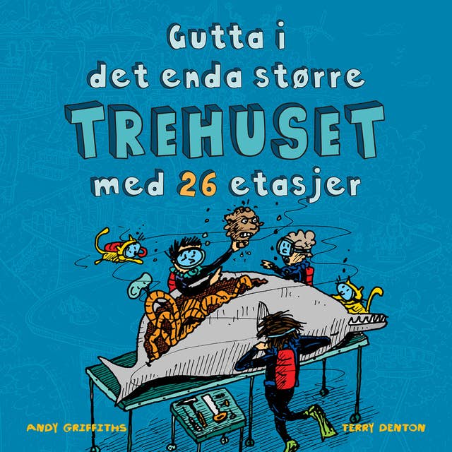 Gutta i det enda større trehuset med 26 etasjer by Andy Griffiths