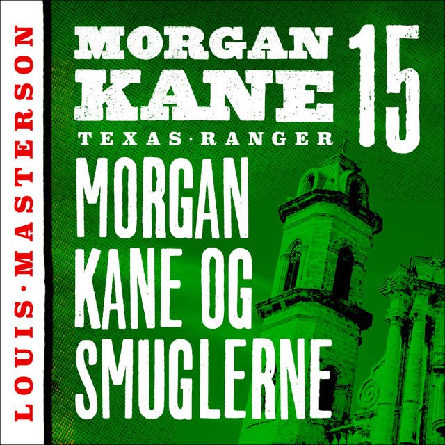 Morgan Kane og smuglerne