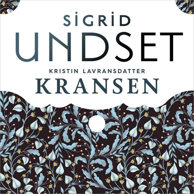 Kransen by Sigrid Undset