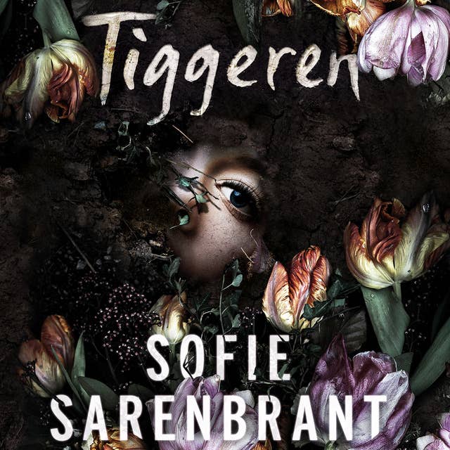 Tiggeren by Sofie Sarenbrant
