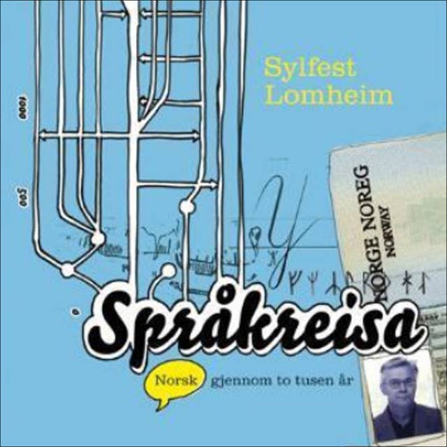Språkreisa - Norsk gjennom to tusen år