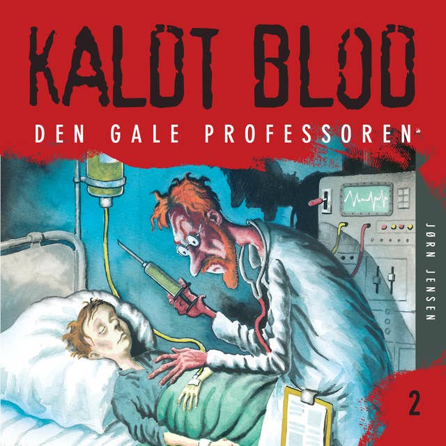 Kaldt blod 2 - Den gale professoren