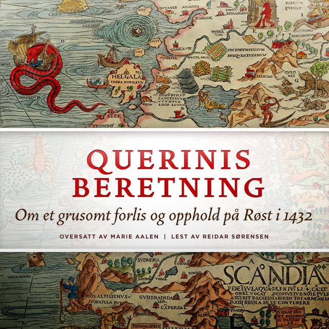 Cover for Querinis beretning - Om et grusomt forlis og opphold på Røst i 1432